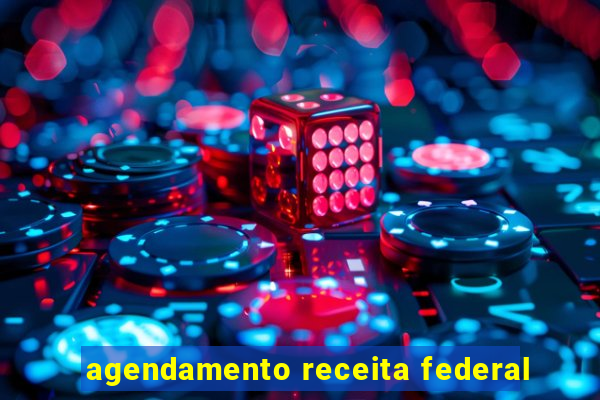 agendamento receita federal